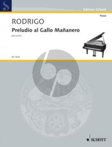 Rodrigo Preludio al Gallo Mananero Klavier