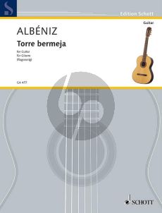 Albeniz Torre Bermeja Op. 92 No. 12 Gitarre (Serenata from Piezas caracteristicas) (Konrad Ragossnig)