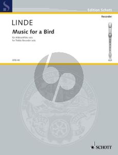 Linde Music for a Bird for Treble Recorder (adv.level)