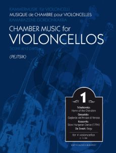 Album Chamber Music for Violoncellos Vol.1 for 4 Violoncellos Score and Parts (Edited by Arpad Pejtsik)