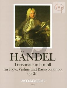 Triosonate h-moll Op.2 No.1 HWV 386b fur Flote, Violine [oder 2 Violinen] und Bc