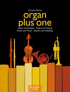 Organ plus one (Praise and Thank/Baptism and Wedding)