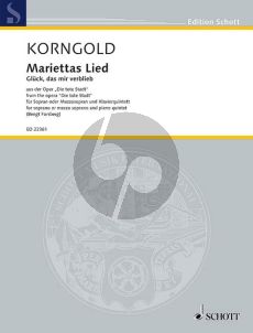 Korngold Mariettas Lied Op.12 (Glück, das mir verblieb from the opera "Die tote Stadt") Soprano (original key) or mezzo soprano (transposed version)- 2 Vi.-Va.-Vc.-Piano (Score/Parts) (arr. by Bengt Fortsberg)