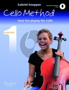 Koeppen Cello Method Lesson Book 1 Have fun playing the Cello Book with Audio Online