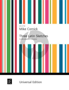 Cornick Three Latin Sketches for alto saxophone and piano