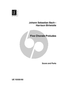 5 Chorale Preludes for Voice, Clarinet (A), Bassethorn (F), Bass Clarinet (Es) (Birtwistle) (Score/Parts)