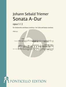 Triemer Sonata A-Dur Op. 1 No.2 Violoncello-Bc. (ed. Holger Best)