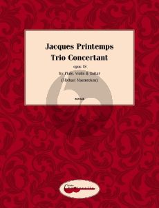 Printemps Trio Concertant Op.18 Flute-Violin and Guitar (Score/Parts) (edited by Michael Macmeeken)