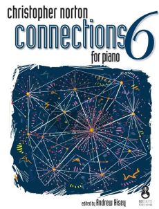 Norton Connections for Piano 6 (edited by Andrew Hisey)