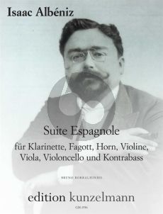 Albeniz Suite Espagnole für Klarinette-Fagott-Horn-Violine-Viola-Violoncello und Kontrabass (Part./Stimmen) (transcr. Bruno Borralhinho)