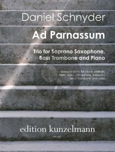 Schnyder Ad Parnassum, Trio für Sopransaxophon, Bassposaune und Klavier (Part./Stimmen)