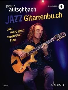 Autschbach Jazzgitarrenbu.ch (Jazz muss nicht kompliziert sein) (Buch mit Audio online)