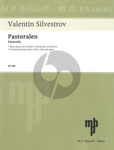 Silvestrow Pastorals for Violin - Violoncello and Piano Score and Parts (M.P. Belaieff Musikverlag)