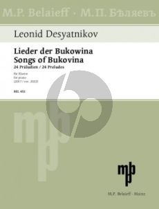 Desyatnikov Lieder der Bukowina - 24 Präludien für Klavier