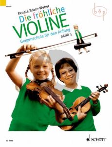 Frohliche Violine Vol.3 - B-Tonarten, C-dur, 2. und 3. Lage, 'Doppelgriffe und andere Kniffe'