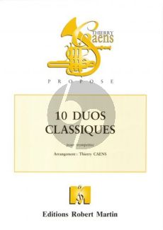 10 Duos Classiques 2 Trompettes (transcr. Thierry Caens)