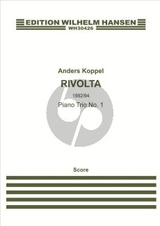 Koppel Rivolta Violin-Cello and Piano (Piano Trio No. 1) (Score/Parts)