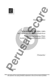 Mahler Scheiden und Meiden (1889) für 2 fünfstimmige Chöre (SATBarB) a Cappella (Texten aus Knaben Wunderhorn) (Bearbeitet von Clytus Gottwald 2003)