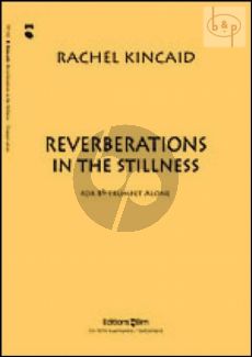 Reverberations in the Stillness