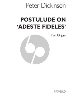 Dickinson Postlude on Adeste Fideles for Organ