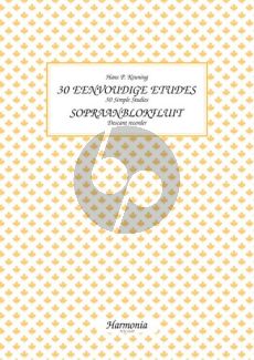 Keuning 30 Eenvoudige Etudes Sopraanblokfluit (30 Simple Studies)