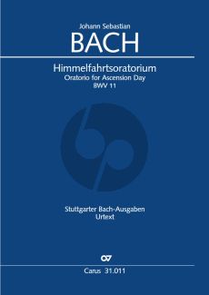 Bach Himmelfahrt Oratorium BWV 11 (Lobet Gott in seinen Reichen) (Soli-Choir-Orch.) (Score) (edited by Ulrich Leisinger) (Carus)