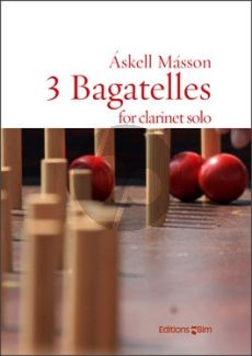 3 Bagatelles for Clarinet Solo