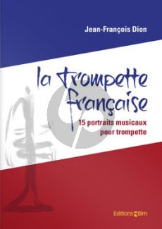 Dion La Trompette française (1925-2016) (15 Portaits Musicaux) Trumpet solo