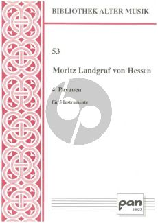 Landgraf von Hessen 4 Pavanen für 5 Instrumente (Part./Stimmen) (Thomas Bernard)