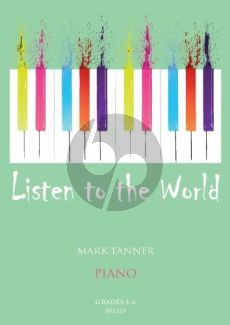 Tanner Listen to the World Piano Book 3 Grades 5-6 piano solo