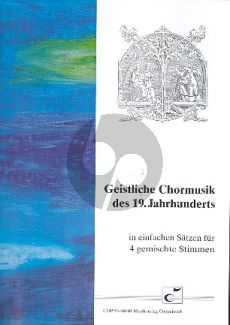 Album Geistliche Chormusik des 19. Jahrhundertsin einfachen Satzen fur Gemischten Stimmen