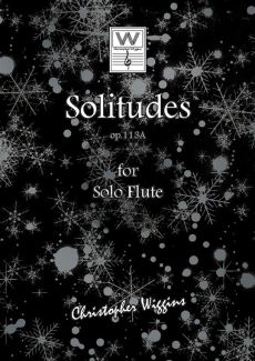 Wiggins Solitudes Opus 113A Flute solo
