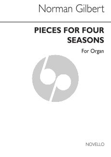 Gilbert Pieces for four Seasons for Organ