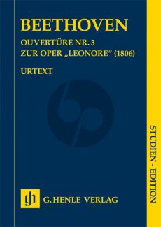 Beethoven Overture no. 3 for the opera Leonore Study Score (ed. Helga Luhning)