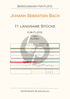 Bach 11 langsame Stücke für Flöte und Klavier (Set Flote und Klavierstimme)