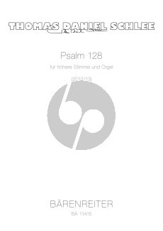 Schlee Psalm 128 für höhere Stimme und Orgel (lat.)