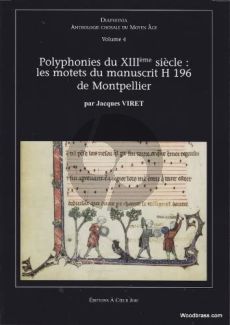 Diaphonia Vol.4 - Les Motets du Manuscrit H 196 de Montpellier (13è siècle) Choeur et Ensemble Vocal (Edition par Jacques Viret)