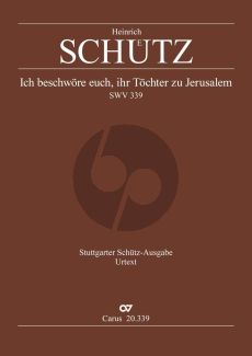 Schutz Ich beschwöre euch, ihr Töchter zu Jerusalem SWV 339 SSSSATB, Bc (SSATB, 2 Vl, Bc) (Partitur)