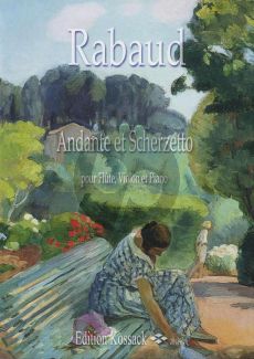 Rabaud Andante et scherzetto Op. 8 für Flöte, Violine und Klavier (Part./Stimmen)