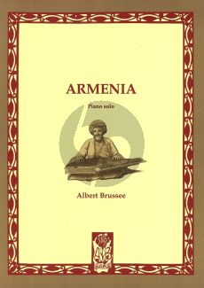 Brussee Armenia for Piano Solo