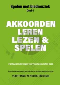 Spelen met Bladmuziek Deel 4 : Akkoorden leren lezen en spelen