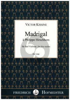 Kissine Madrigal 5 Violinen Part./Stimmen (nach Philippe Hirschhorn) (1998)