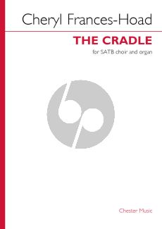 Frances-Hoad The Cradle for SATB and Organ