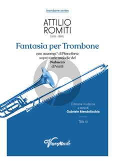 Romiti Fantasia sull’opera Nabucco di Verdi per Trombone e Pianoforte (edited by Gabriele Mendolicchio)