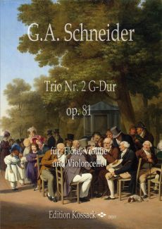 Schneider Trio No. 2 Op. 81 Flöte-Violine und Violoncello (Part./Stimmen)