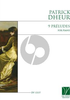 Dheur 9 Preludes for Piano solo
