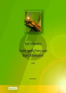 Minnebo Twee gedichten van Bart Moeyaert voor SATB