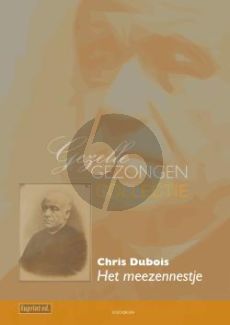 Dubois Het meezennestje SATB (Guido Gezelle)