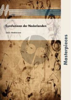 Andriessen Symphonieen der Nederlanden Harmonie/Blaasorkest (Partituur)