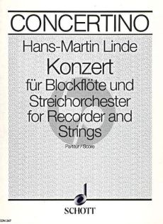 Linde Konzert für Blockflote (Alt, Sopranino und Bass) und Streichorchester (Partitur)